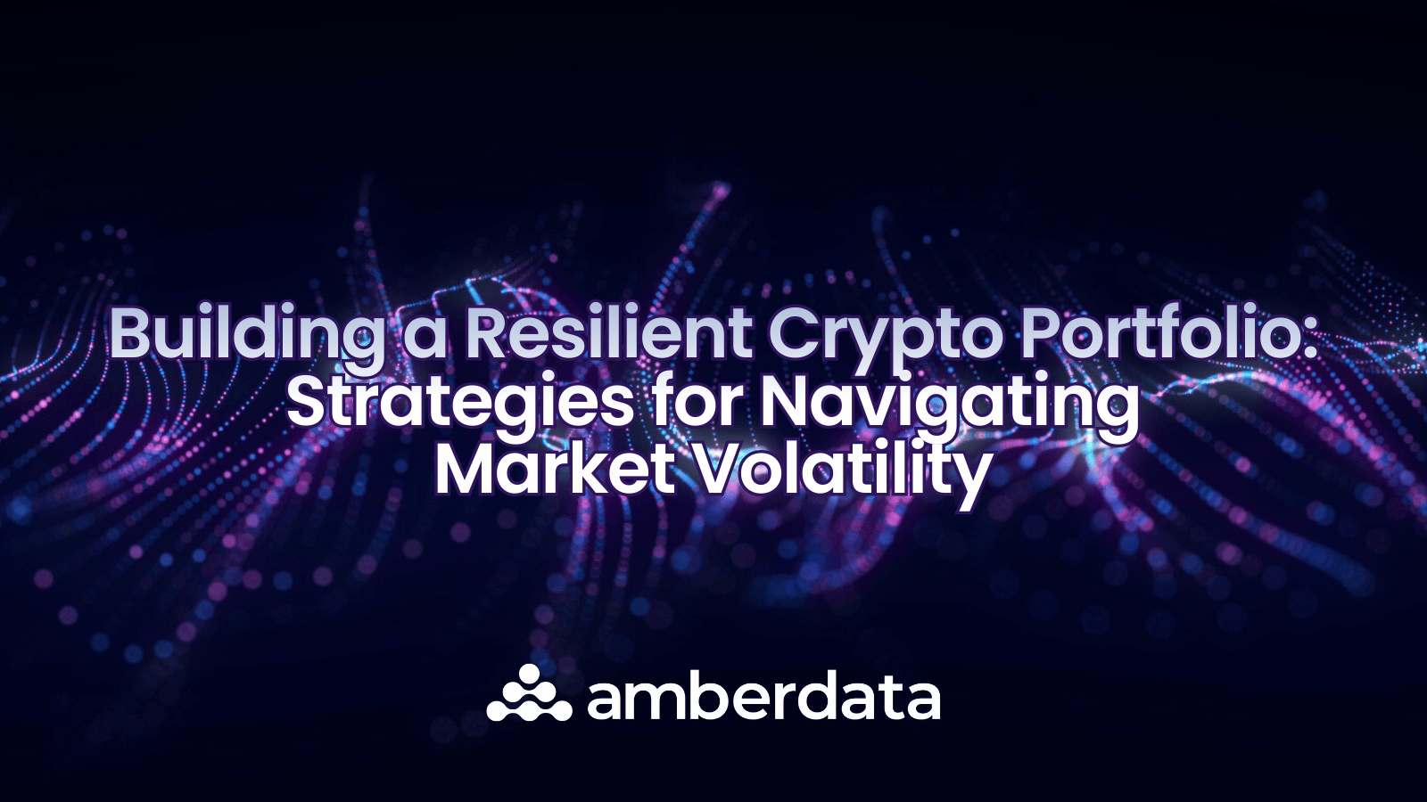 Strategies for Navigating Market Volatility