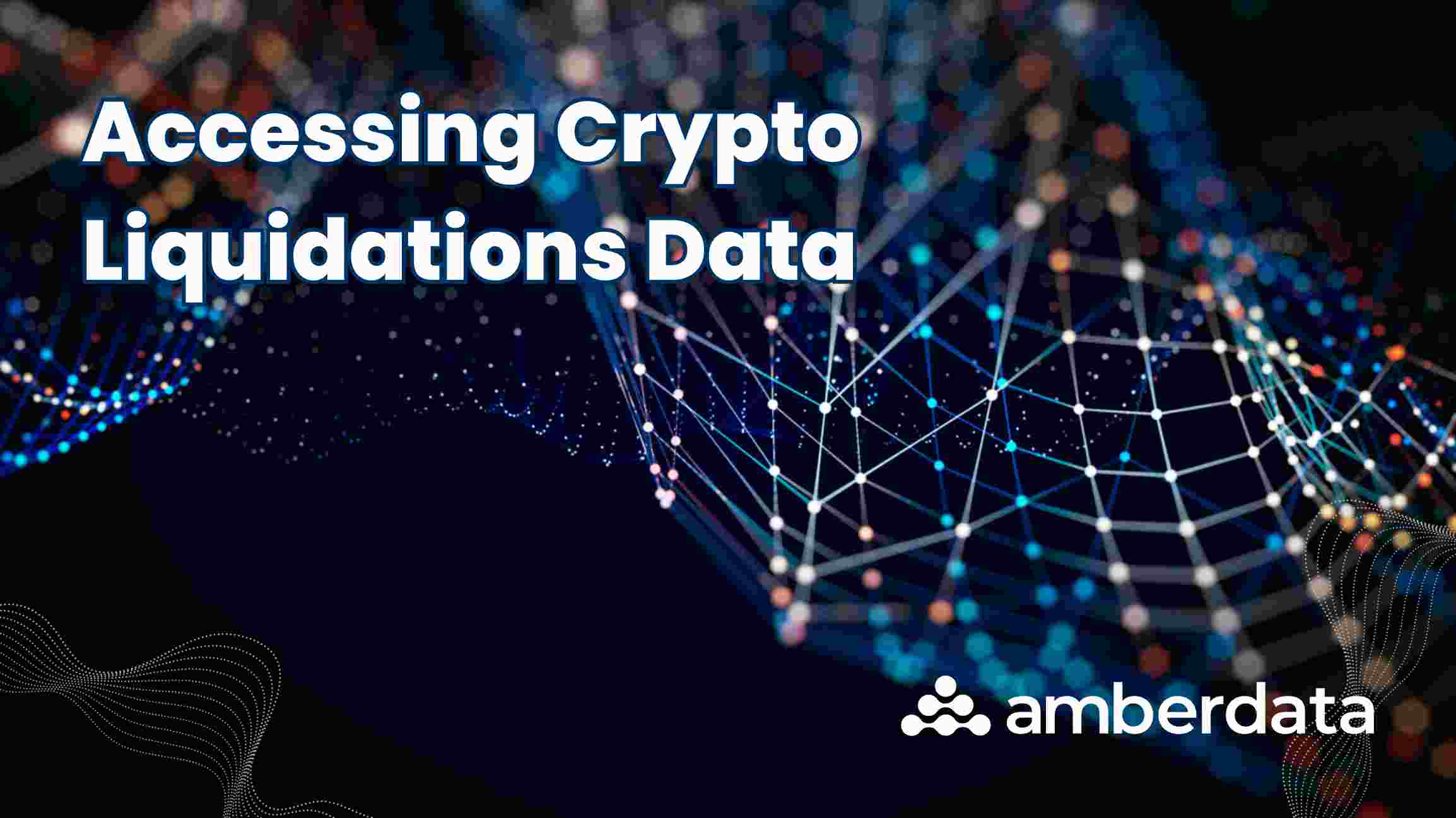 Accessing Crypto Liquidations Data for Research and Visualization