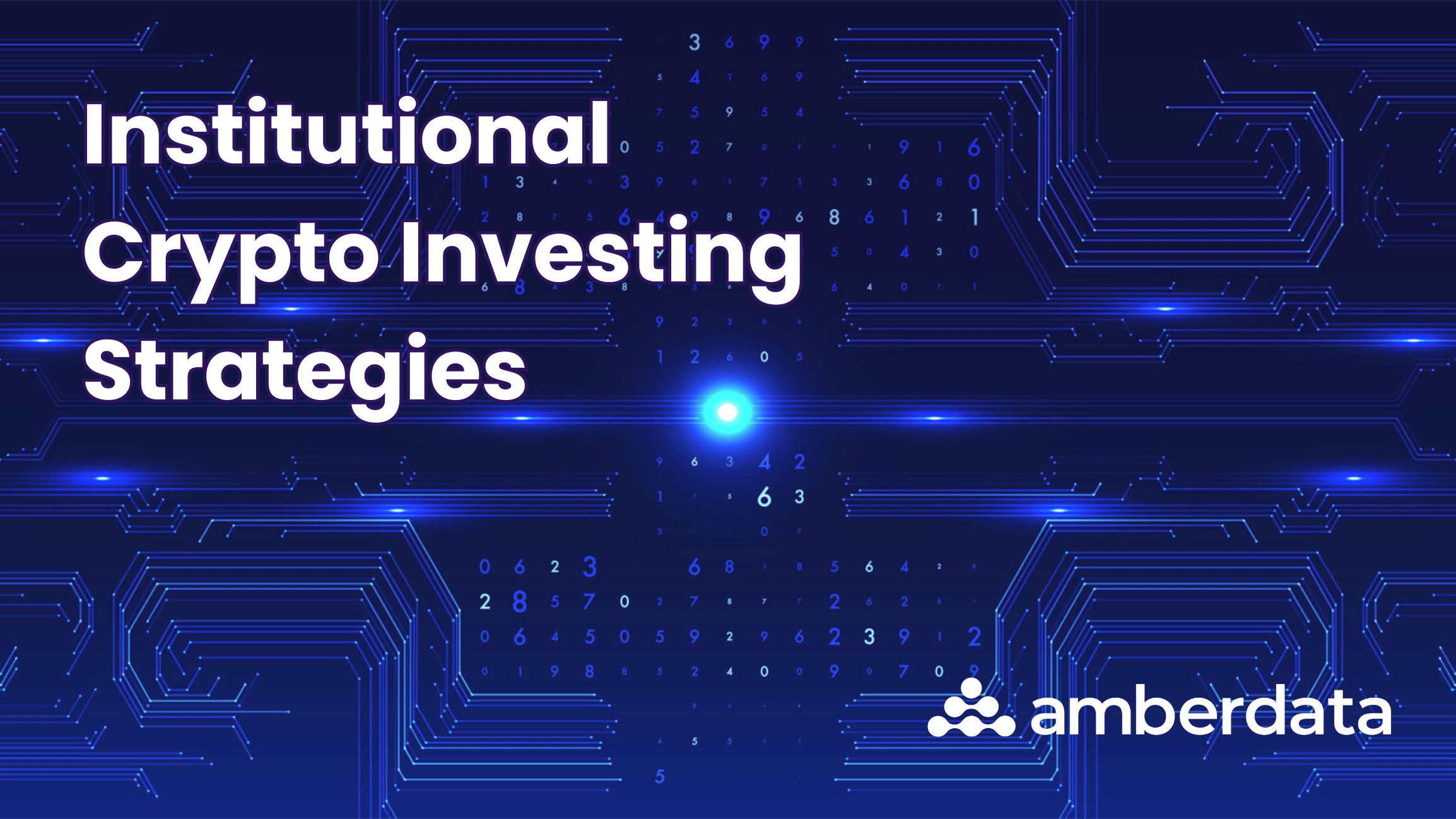 Investment Strategies for the Institutional Crypto Trader